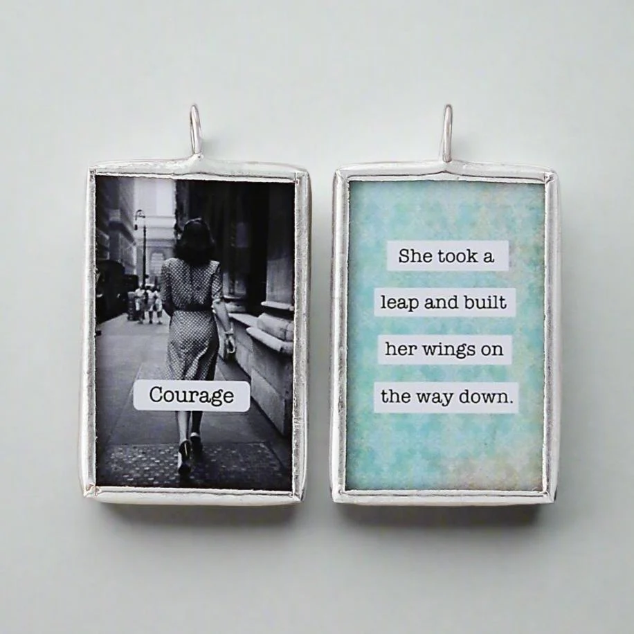 Courage Soldered Art Charm