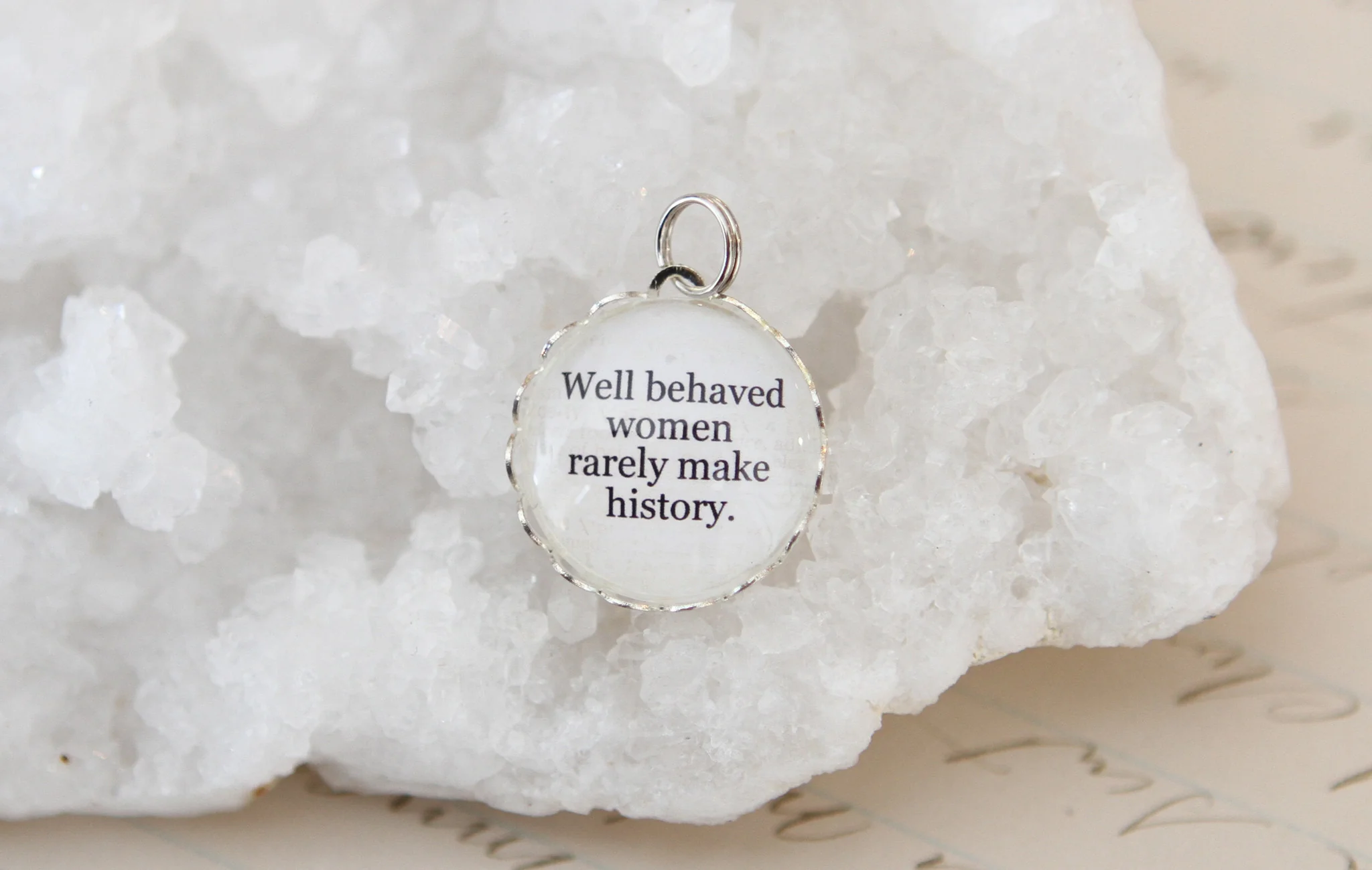 Well Behaved Women Bubble Charm